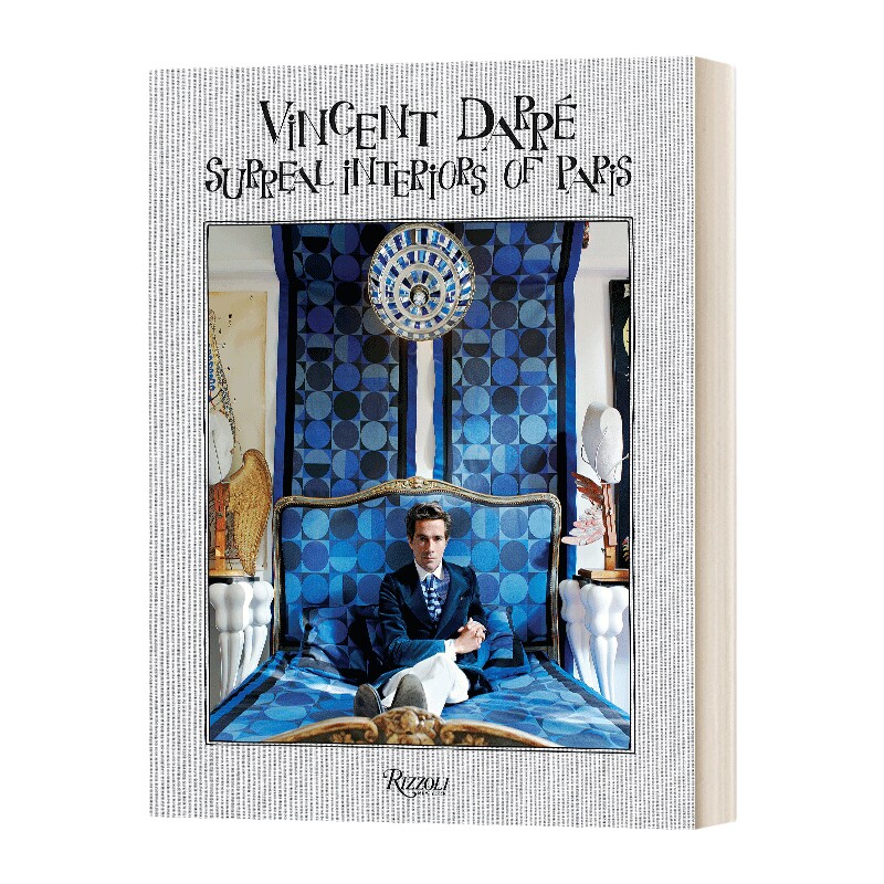巴黎超现实主义室内设计 英文原版 Vincent Darre 文森特德雷作品集 进口艺术 室内家居装饰艺术 英文版 进口英语原版书籍