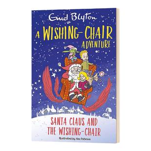 A Wishing-Chair Adventure: Santa Claus and the Wishing-Chair飞天魔椅历险记系列8