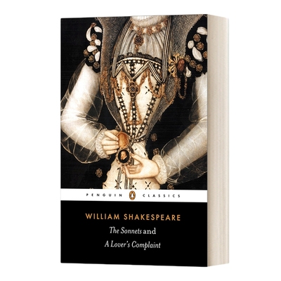 英文原版 The Sonnets and a Lover's Complaint 莎士比亚 十四行诗 爱人的怨言 企鹅黑经典 Penguin Black Classics 进口英语书籍