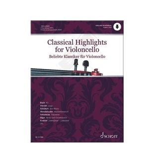 大提琴古典音乐集锦 大提琴和钢琴 朔特原版乐谱书 Beliebte Klassiker für Violoncello Classical Highlights ED23720D