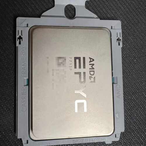 AMD 7713P 2.0G 64核心 128线程 戴尔全新—议价