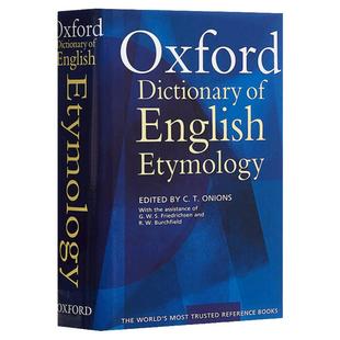 牛津英语词源词典 英文原版 The Oxford Dictionary of English Etymology 英文版 Onions, C. T. 全英文版进口英语书籍字典辞典