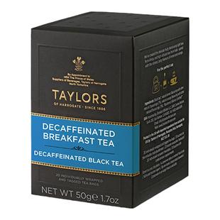 低咖啡因早餐红茶英国进口泰勒脱因英式茶包decaf袋泡茶taylors无