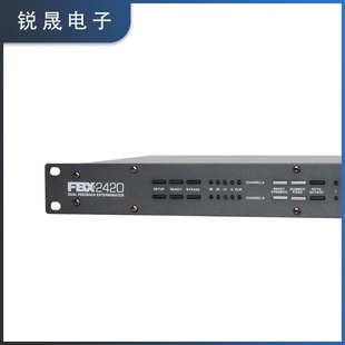 FBX2420话筒防啸叫反馈抑制器会议舞台演出教学移频器效果器