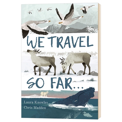 远行 生命不可思议的旅程 We Travel So Far Laura Knowles 原版