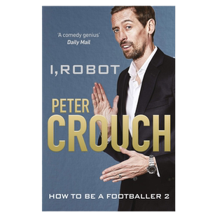 i, robot: how to be a footballer 2 我,机器人:如何成为一名足球运动员 英文原版进口书 纯全英文版正版原著进口原版英语书籍
