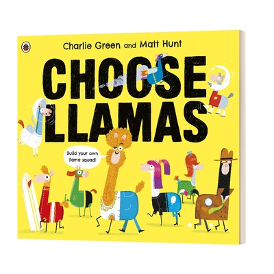 骆驼的选择 英文原版 Choose Llamas 低幼儿童英语启蒙认知绘本 趣味性幽默图画书亲子互动共读早教书 英文版 进口英语原版书籍