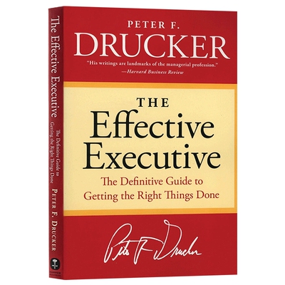 正版 卓有成效的管理者 英文原版 The Effective Executive 有效的执行 英文版管理学进口书 Drucker 彼得德鲁克谈高效能的5个习惯