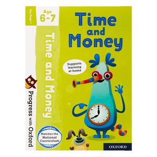牛津英语 时间和金钱 6-7岁 英文原版 Progress with Oxford Time and Money Age 6-7 数学技能练习 牛津分级阅读系列附海报贴纸