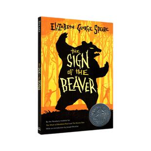 【自营】英文原版 the Sign of the Beaver海狸的记号 1984年纽伯瑞银奖 Elizabeth George Speare 伊丽莎白乔治斯匹尔 青少年