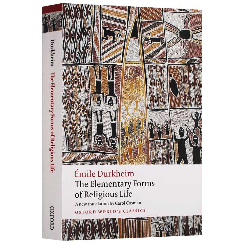 涂尔干 宗教生活的基本形式 英文原版 The Elementary Forms of Religious Life 牛津世界经典系列 社会学 英文版进口原版英语书籍