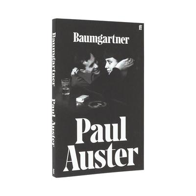 【现货】鲍姆加特纳（精装）英文文学小说进口原版外版书精装14岁以上Baumgartner Paul Auster Faber & Faber