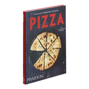 意大利烹饪学校系列 披萨 英文原版 Italian Cooking School: Pizza 英文版 The Silver Spoon Kitchen 进口英语原版书籍