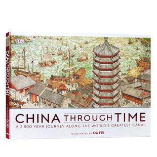 英文原版DK系列 穿越时空的大运河China Through Time中国历史之旅 跨越2500年中国历史关键时期与转折点回顾 儿童科普百科全书