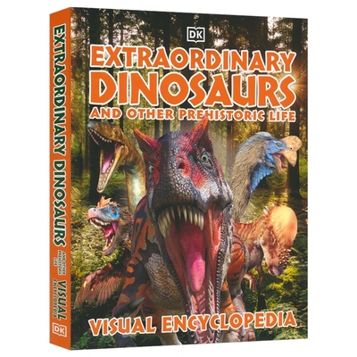 Extraordinary Dinosaurs and Other Prehistoric Life 非凡恐龙视觉百科全书 史前生物 7-11岁 小学课外读物 英文原版进口图书