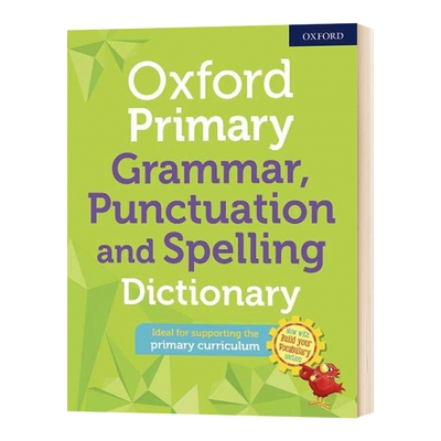 牛津小学英语语法标点和拼写词典 英文原版 Oxford Primary Grammar Punctuation & Spelling Dictionary 英文版进口原版英语书籍