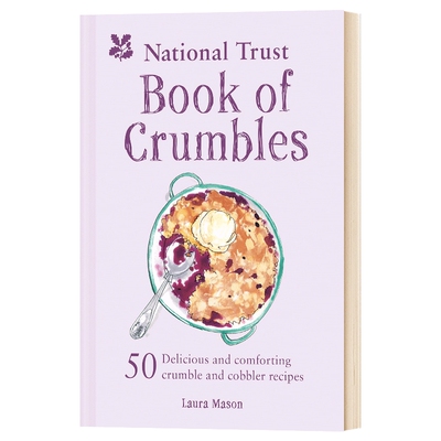 英文原版 The National Trust Book of Crumbles国家信托的酥皮书 英文版 进口英语原版书籍
