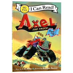英文原版 Axel the Truck Field Trip My First I Can Read 小卡车Axel系列 英文版儿童全英语书