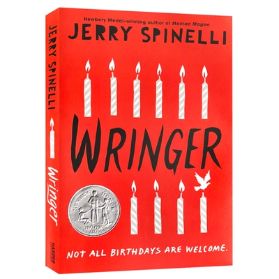 敲诈者 英文原版 Wringer 真正的勇者 纽伯瑞银奖 青少年课后阅读文学小说 英文版进口童书 正版 HarperCollins儿童外文书