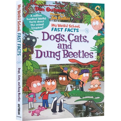 英文原版进口My Weird School Fast Facts: Dogs, Cats, and Dung Beetles我的怪异学校系列宠物真实百科科普7-12岁儿童课外阅读书