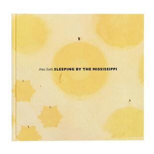 【现货】【签名版】睡在密西西比河边 Sleeping by the Mississippi 进口原版英文摄影集艺术 善本图书