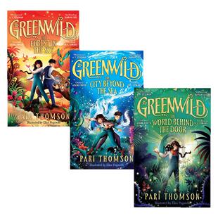 Greenwild绿色荒野3册英文原版 The World Behind The Door门后世界 City Beyond the Sea海边城市空中森林儿童图书奖奇幻冒险小说