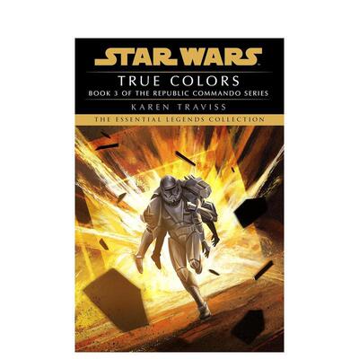 【预售】【Random House】本色星球大战（共和国突击队）英文漫画Karen Traviss进口原版书平装14岁以上True Colors Star Wars Le
