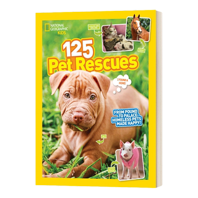 英文原版 125 Pet Rescues 125次宠物救援 无家可归的宠物被收养的快乐 英文版 进口英语原版书籍儿童外文书