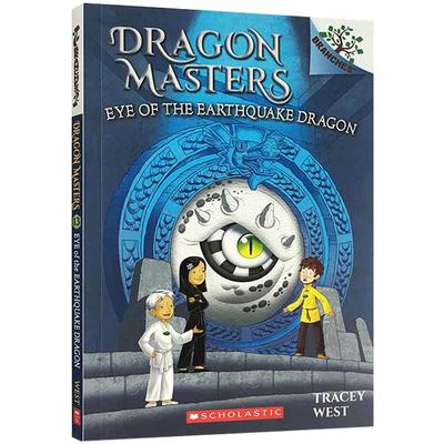 英文原版 Dragon Masters 驯龙大师#13 Eye of the Earthquake 学乐大树系列儿童桥梁章节书 6到12岁 英语小学课外读物