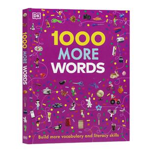 DK出品英文原版字词典1000 More Words常用英语1000单词汇量积累名词形容词动词 儿童阅读理解写作技能提升 彩绘插图教材教辅精装