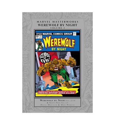 【预售】【Marvel】漫威杰作午夜狼人卷3英文漫画精装进口原版书Marvel Masterworks: Werewolf By Night Vol. 3 Gil Kane