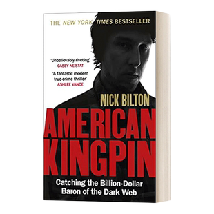 英文原版小说 American Kingpin 暗网毒枭 尼克 比尔顿 英文版 进口英语原版书籍