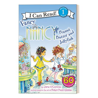 【现货】Fancy Nancy: Peanut Butter and Jellyfish，【了不起的南茜】:原版图书籍进口正版 O’Connor 儿（绝版）