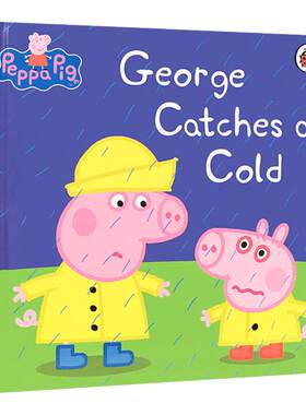 小猪佩奇 乔治感冒了 英文原版绘本 Peppa Pig George Catches a Cold 粉红猪小妹 全英文版 Ladybird 进口原版英语书籍