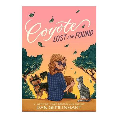 【现货】郊狼日出#2：郊狼失物招领英文青少年读物进口原版外版书精装3-6周岁Coyote Sunrise#2: Coyote Lost and FoundDan Geme