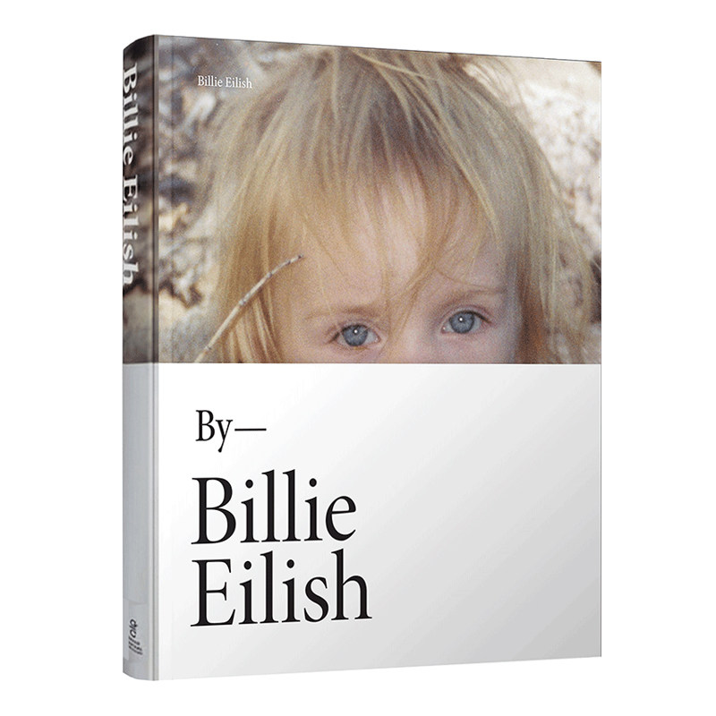 碧梨首本自传写真 by Billie Eilish 精装版 英文原版 碧梨传记英文版 比莉艾利什个人摄影集 进口英语书