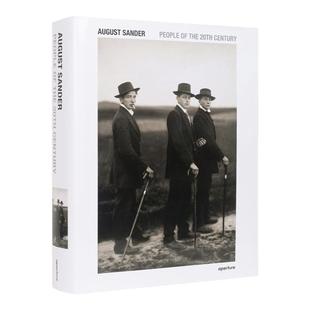 预售 August Sander: People Of The 20Th Century 奥古斯特桑德：20世纪的人们 英文原版进口艺术 华源时空