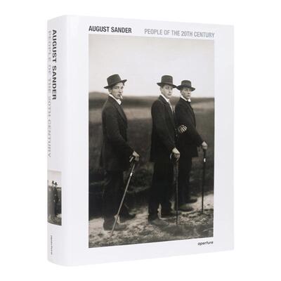 预售 August Sander: People Of The 20Th Century 奥古斯特桑德：20世纪的人们 英文原版进口艺术 华源时空