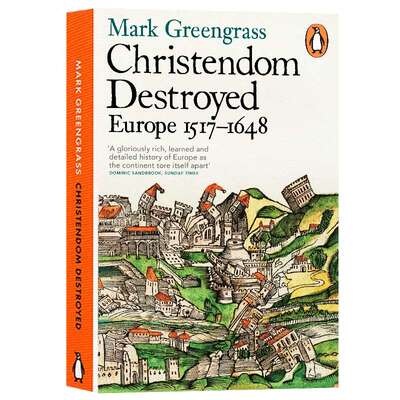 华研原版 企鹅欧洲史5 基督教欧洲的巨变 1517—1648 英文原版 Christendom Destroyed 欧洲发展历史小说 英文版 进口英语书籍