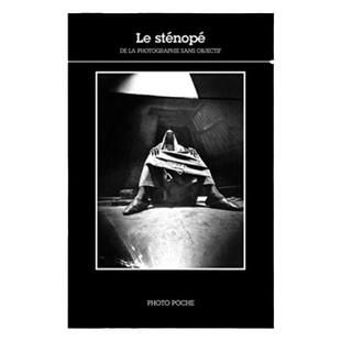 预售【法文版114】Le StNop De La Photographie Sans Objectif 没有镜头的摄影 法国原版摄影黑皮书 华源时空
