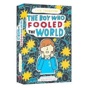 The Boy Who Fooled The World 那个愚弄了众人的男孩 章节小说 家庭友谊成长主题 保持自我 英语课外阅读读物 英文原版进口图书