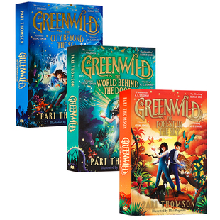 现货 Greenwild绿色荒野3册英文原版 The World Behind The Door门后世界 City Beyond the Sea海边城市空中森林儿童奇幻冒险小说