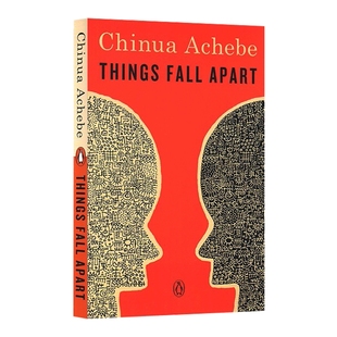 瓦解 英文原版 Things Fall Apart 分崩离析 Chinua Achebe 进口图书 英文文学 英文小说