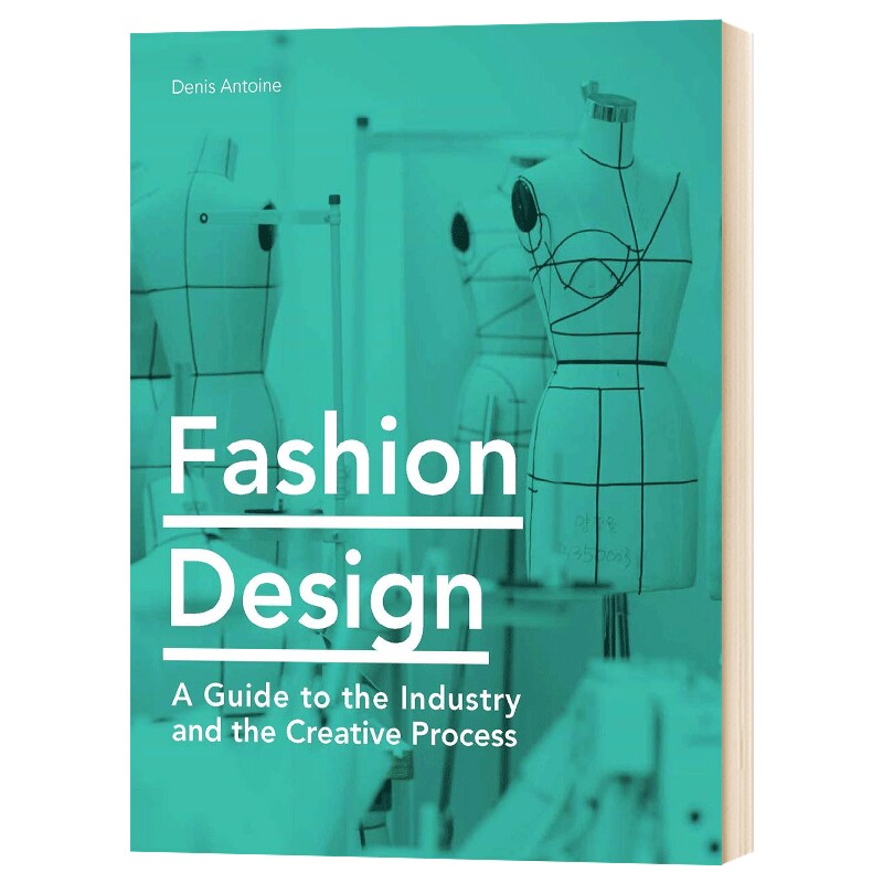 时装设计 行业创意过程指南 英文原版 Fashion Design 时尚服装设计书 全英文版 进口原版英语书籍 精装