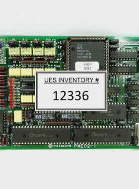 日立PME02-1 PCB卡M-511E微波炉等离子蚀刻系统工作备件