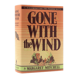 英文原版 精装 Gone With the Wind 飘 乱世佳人 精装 玛格丽特米切尔 经典文学著作普利策奖获奖作小说 英文版 进口英语原版书籍