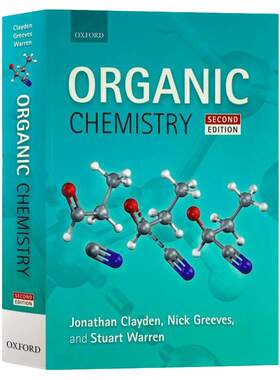 有机化学 Organic Chemistry 英文原版 牛津经典教材 Jonathan Clayden 牛津大学出版社 全英文版 Jonathan Clayden进口英语书