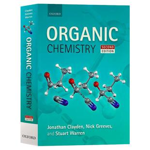 有机化学 Organic Chemistry 英文原版 牛津经典教材 Jonathan Clayden 牛津大学出版社 全英文版 Jonathan Clayden进口英语书
