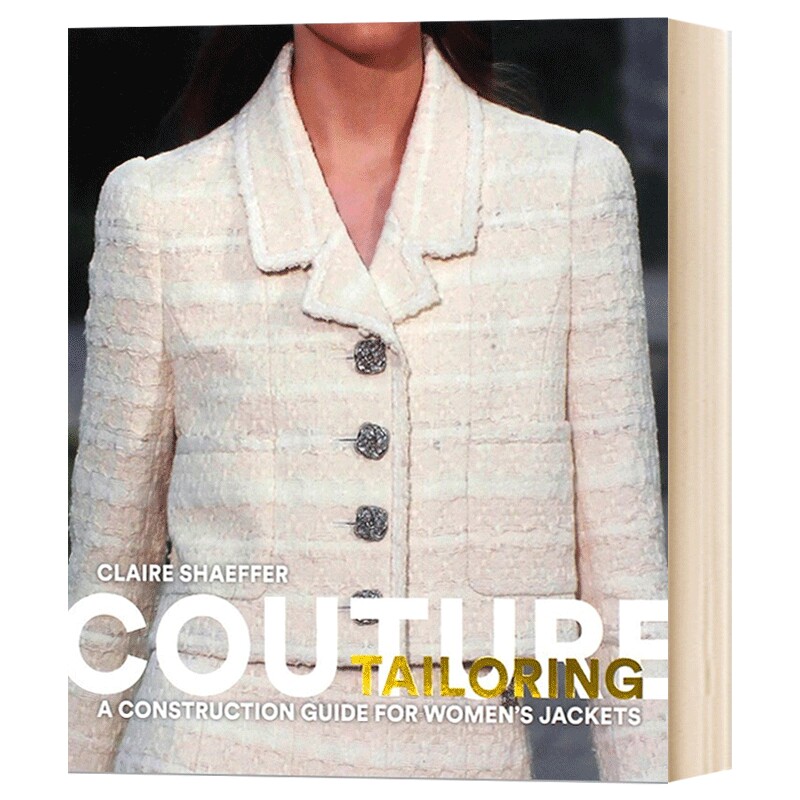 高级时装裁剪Couture Tailoring 女装夹克构造设计指南Jackets 英文原版服装设计时尚