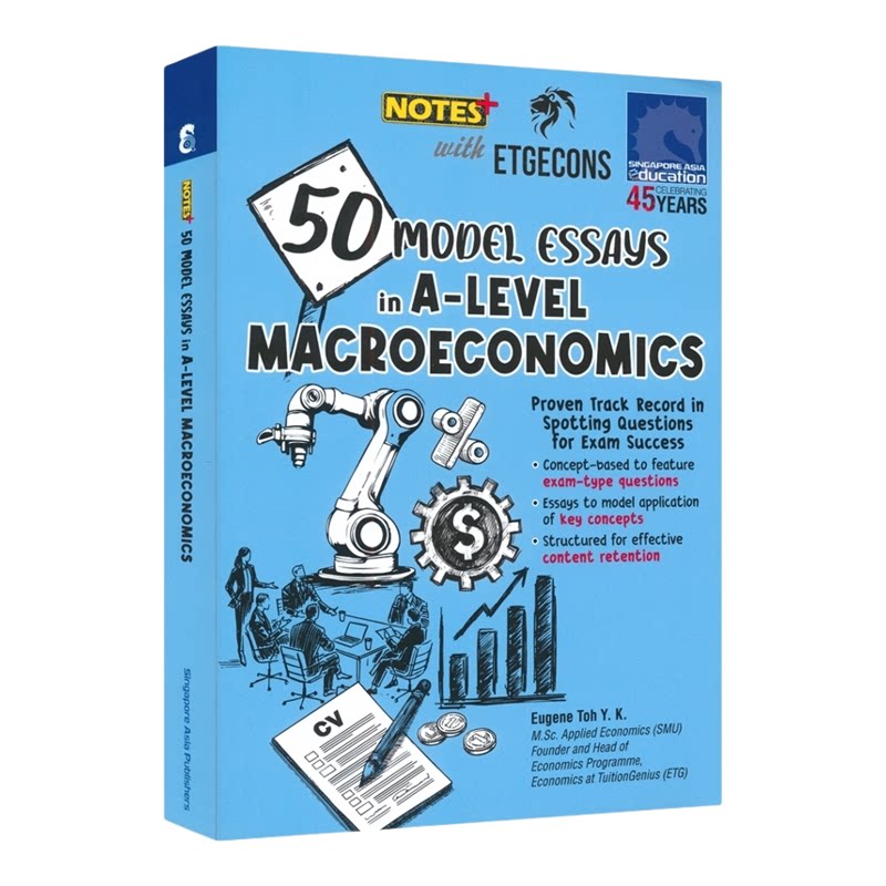 【自营】SAP 新加坡高中英语写作范文 NOTES+ 50 Model Essays In A-Level Macroeconomics 宏观经济学预科考试作文练习册英文原版